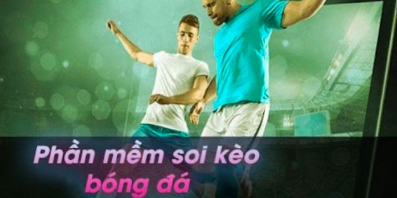 Phần mềm soi kèo bóng đá miễn phí là gì